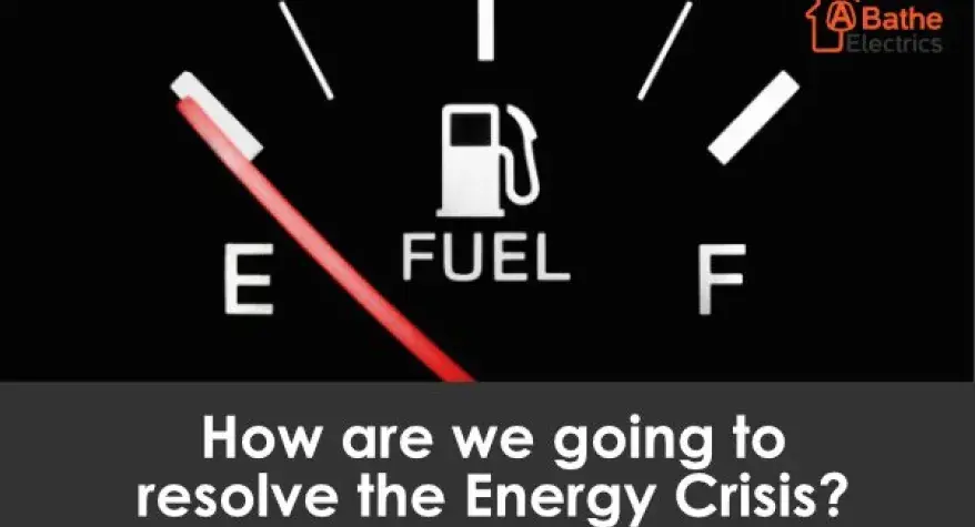 How are we going to tackle the Energy Crisis?